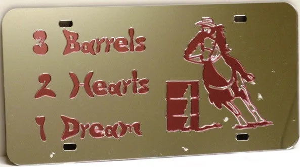 "3 Barrels, 2 Hearts, 1 Dream" Barrel Racer Mirrored License Plate Pink Light