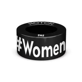 #WomenRock NOTCH Charm